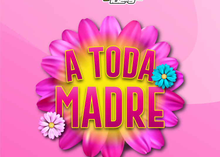 Regresa el evento para la reina del hogar, A Toda Madre 2024