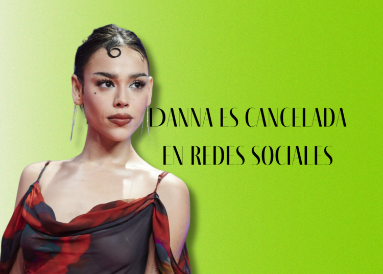Danna es cancelada en redes sociales